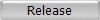 Release
